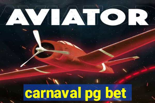 carnaval pg bet